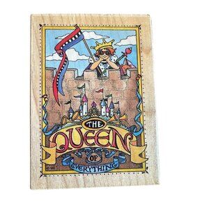 Mary Engelbreit Mounted Rubber Stamp Queen Of Everything  592-H All Night Media